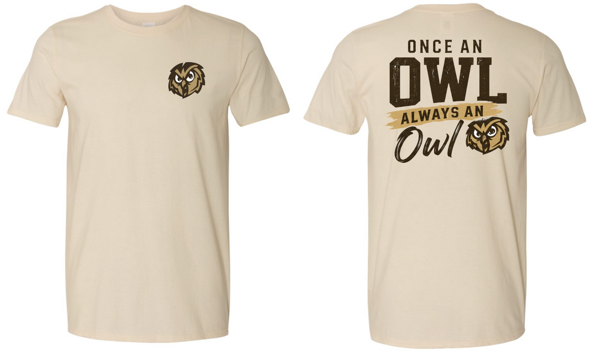 Once an Owl Always an Owl TShirt